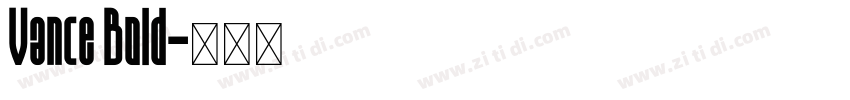 Vance Bold字体转换